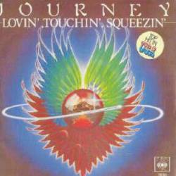 Journey : Lovin', Touchin', Squeezin' - Daydream